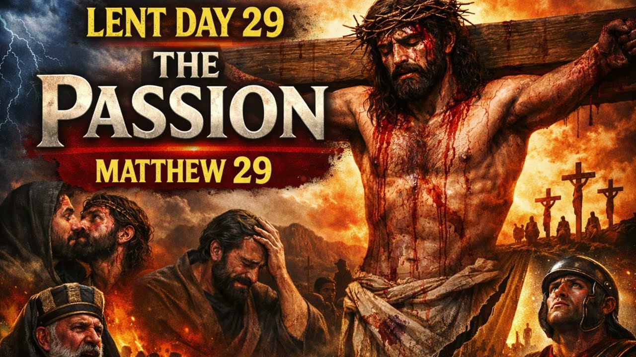Lent Day 29 Matthew 29 Silent voice, still it spoke so loud