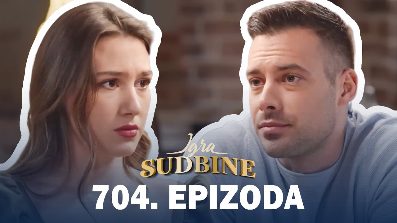 Igra sudbine | Sezona 05 | Epizoda 704 (domaća serija)