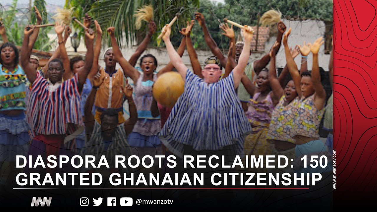 DIASPORA ROOTS RECLAIMED: 150 GRANTED GHANAIAN CITIZENSHIP