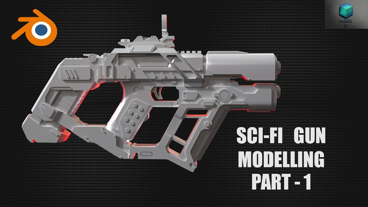 Blender - Sci-fi Gun Modelling - Part 1