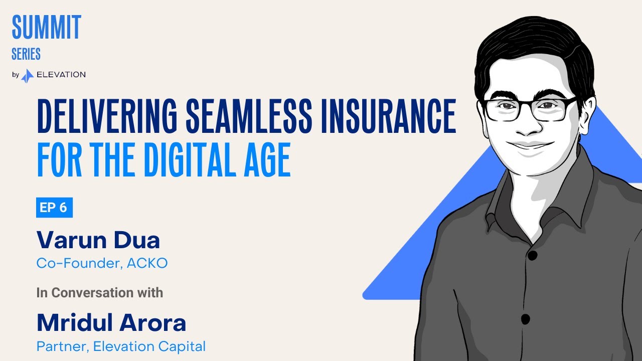 Acko: Building India's Premier Tech First Insurance Platform