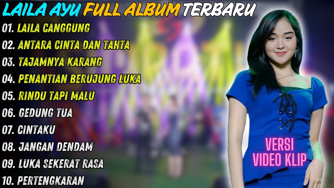 Laila Ayu Full Album Terbaik 2025 | LAILA CANGGUNG | Simpatik Musik Full Album Terbaru 2025