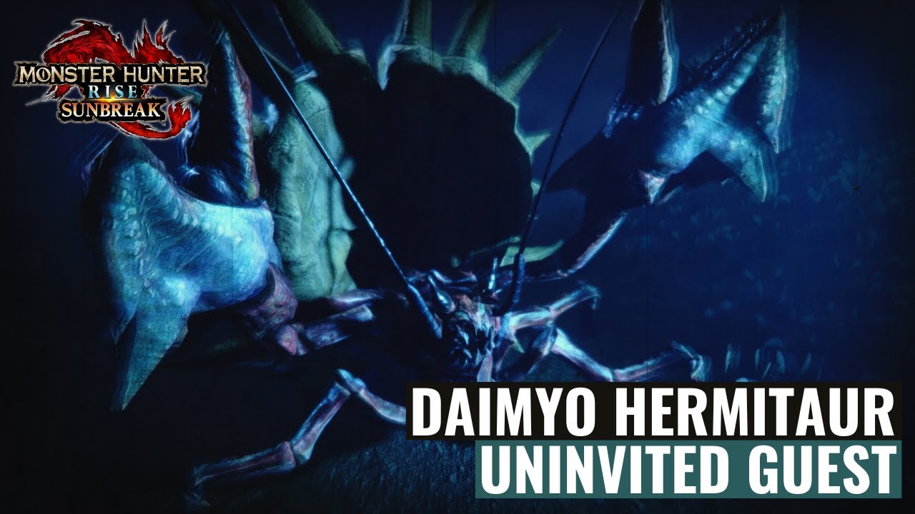 Monster Hunter Rise: Sunbreak - Daimyo Hermitaur 7★ Hub Quest (Uninvited Guest)
