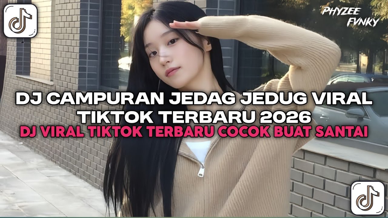 DJ CAMPURAN JEDAG JEDUG VIRAL TIKTOK TERBARU 2025 | DJ VIRAL TIKTOK TERBARU COCOK BUAT SANTAI