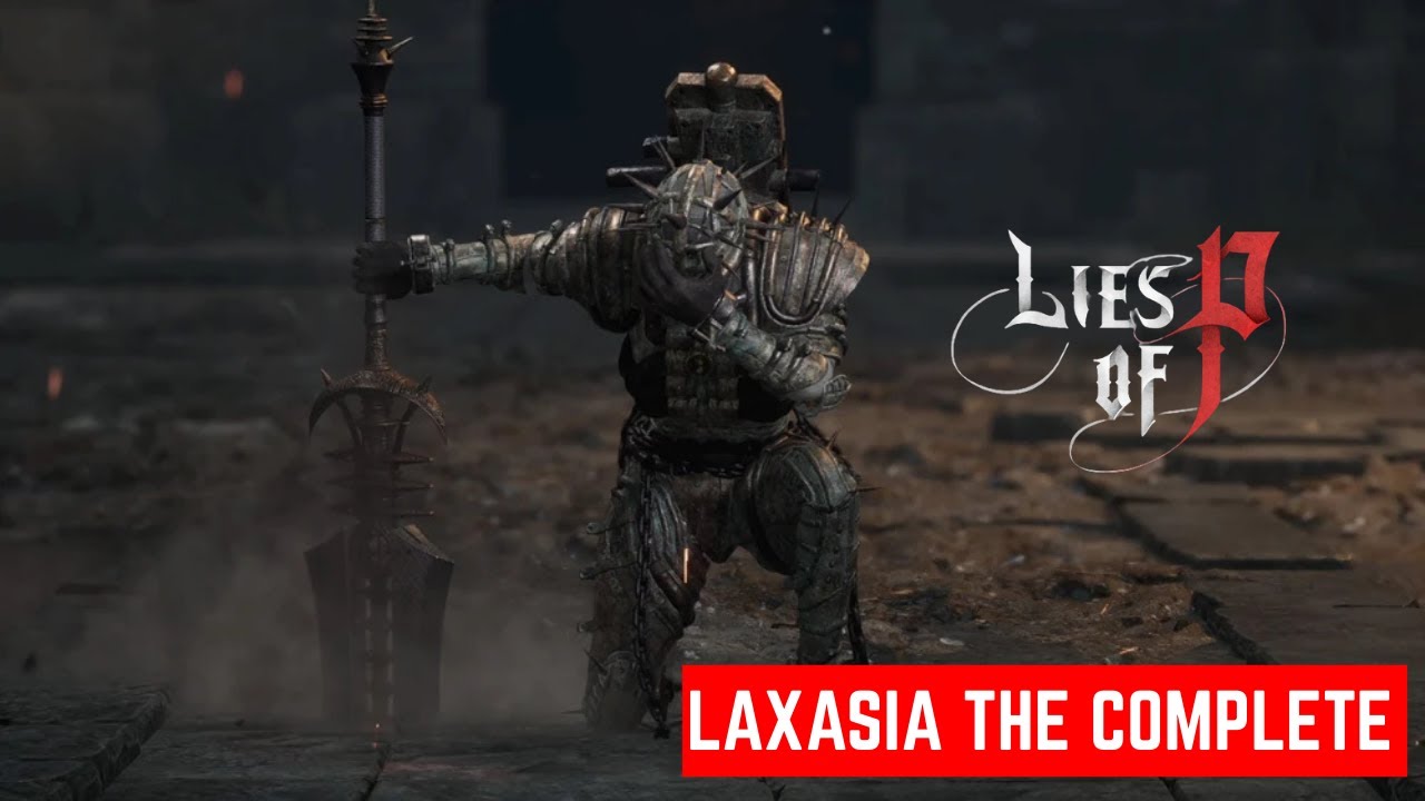 Lies of P - Laxasia the Complete - Legendary Stalker