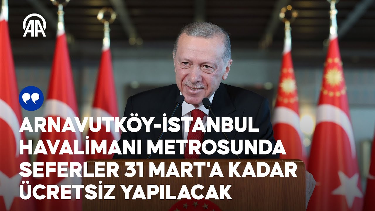 Cumhurbaşkanı Erdoğan, Arnavutköy-İstanbul Havalimanı Metrosu Açılış Töreni'nde konuştu