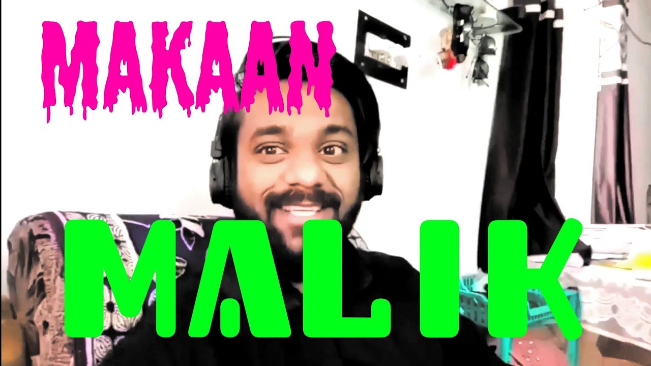 Makaan Malik ki to lag gai - Ams parmar