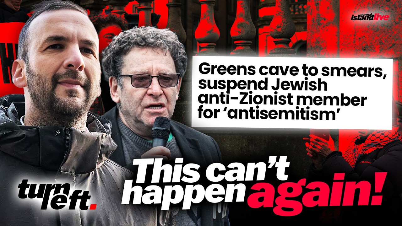 Jewish Activist SUSPENDED From The Greens For &lsquo;Antisemitism&rsquo;