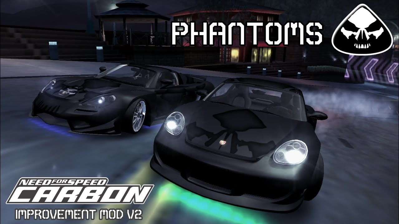 Phantoms Crew - Need For Speed Carbon (Improvement Mod V2)