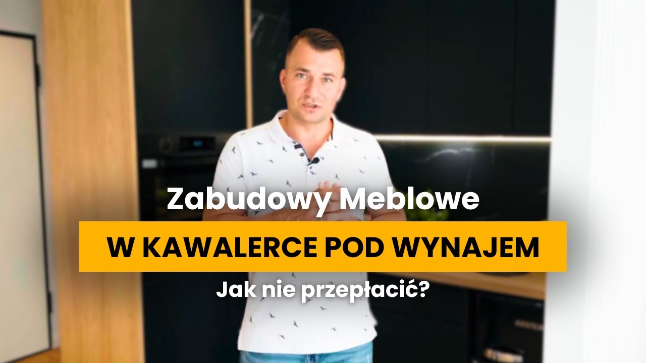Zabudowy Meblowe w Kawalerce pod Wynajem - Jak nie przepłacić?
