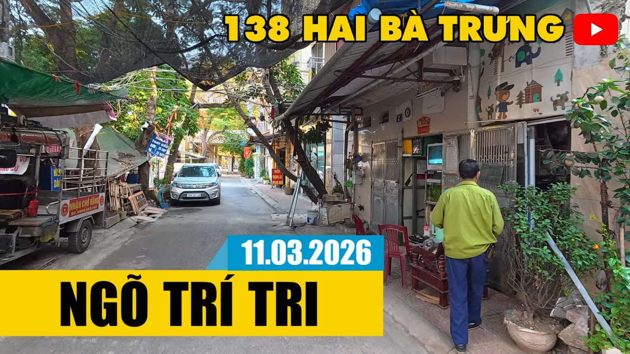 Ngõ Trí Tri - Ngõ Đông An - Chợ Tam Thuật | 11.03.2026.