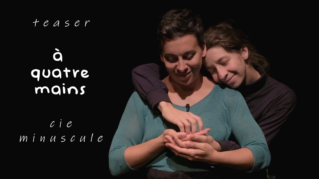 TEASER A quatre mains - Spectacle Jeune Public - Compagnie Minuscule