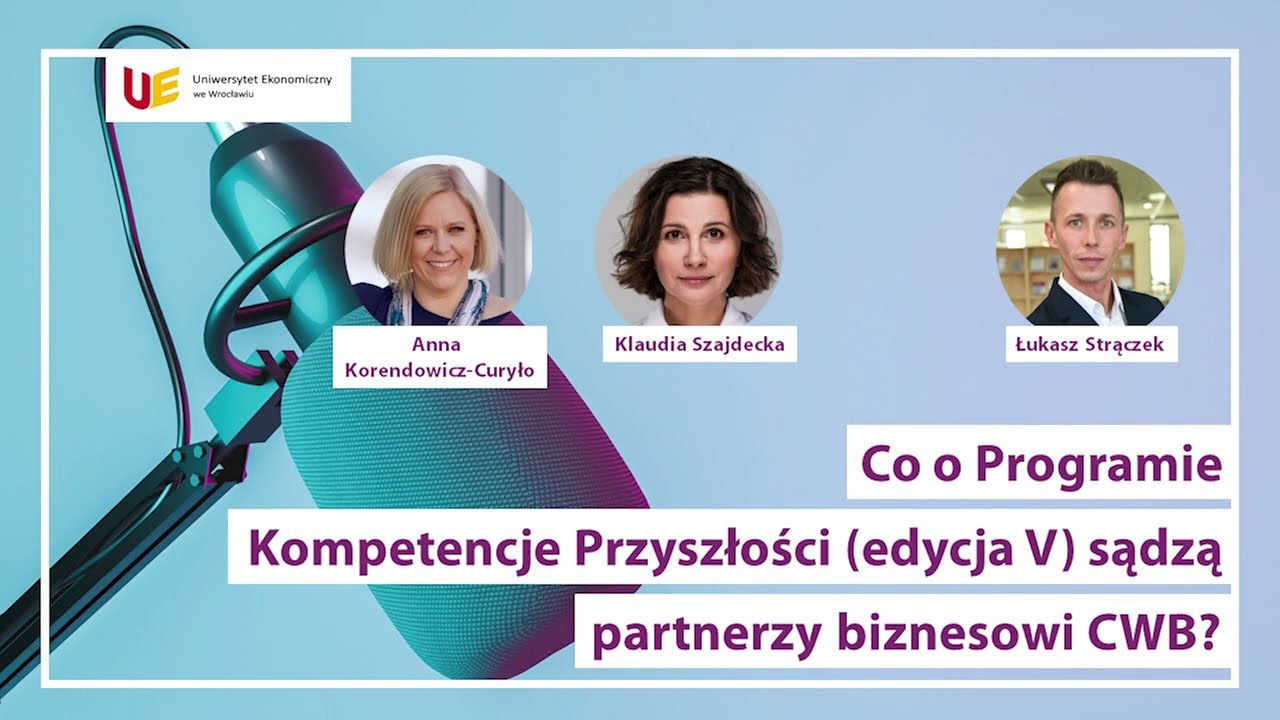 Co o Programie Kompetencje Przyszłości (edycja 5) sądzą Partnerzy biznesowi CWB?
