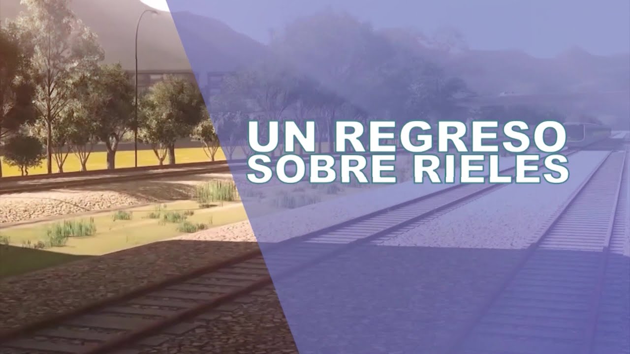 #ReportajesTA - Un Regreso Sobre Rieles - Proyectos para que el tren vuelva a rodar por Antioquia