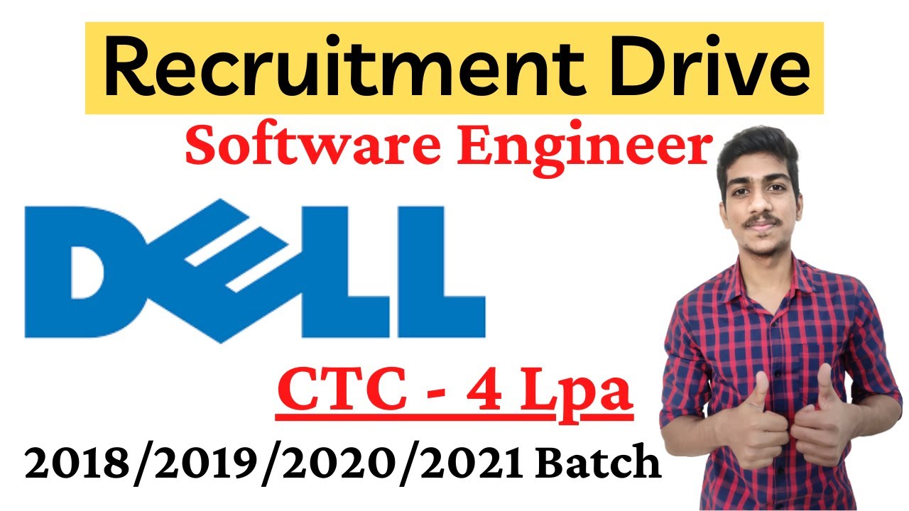 Dell Recruitment 2021| Software Engineer | Dell Jobs 2021 | Off Campus Drive for Freshers