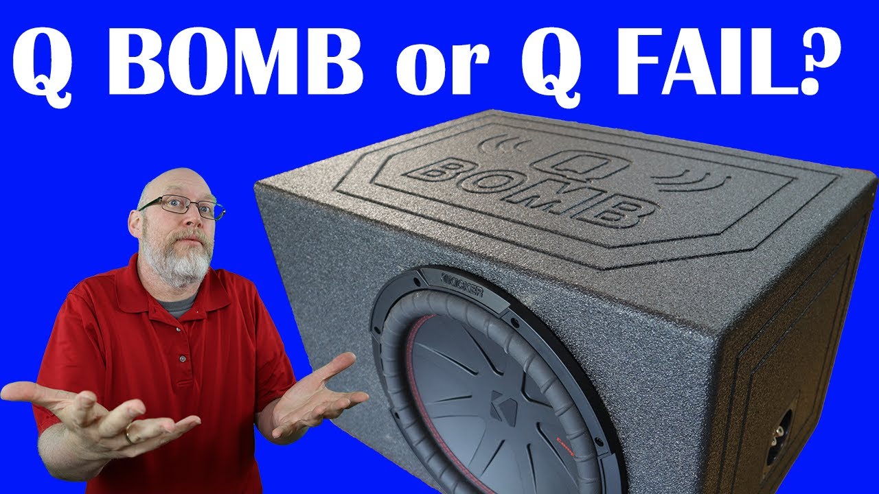 Q Bomb Subwoofer Box FAIL?  Single 12