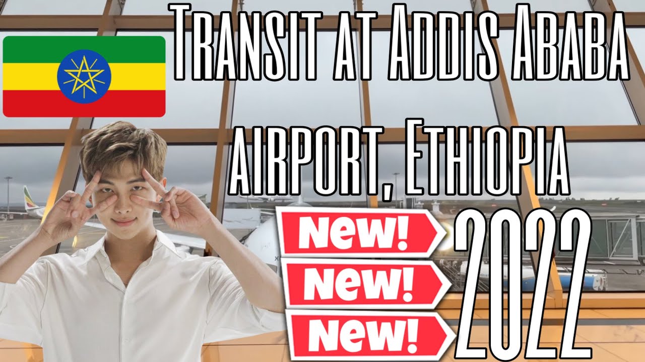Transit at Addis Ababa airport, Ethiopia