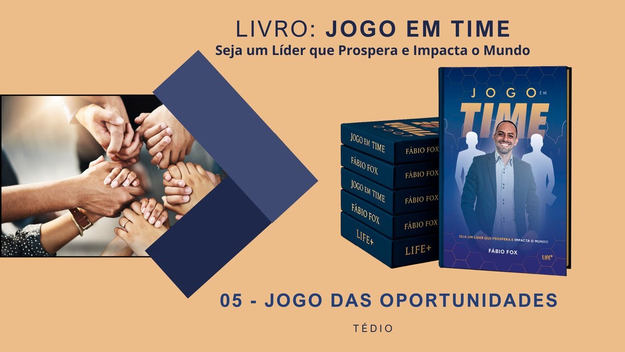 5 - LIVRO: JOGO EM TIME / JOGO DAS OPORTUNIDADES