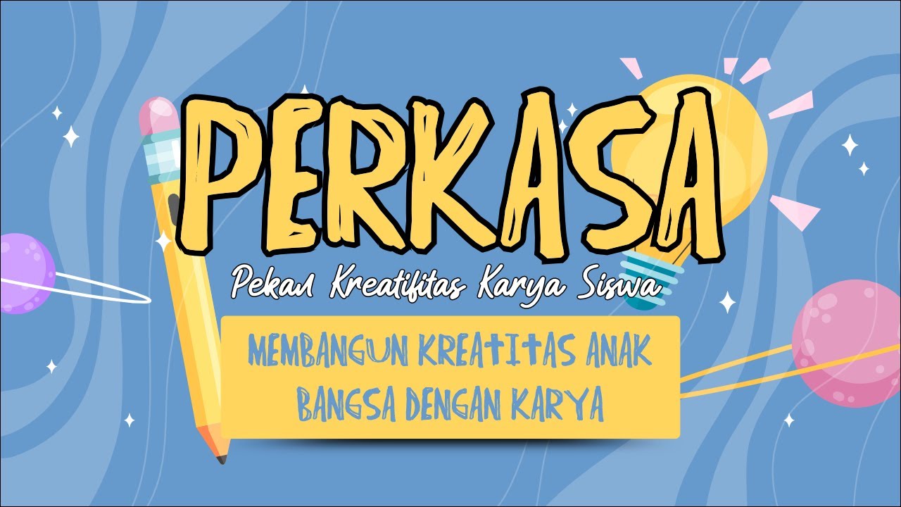 PERKASA KELAS 2 || Pekan Kreatifitas Karya Siswa 2024