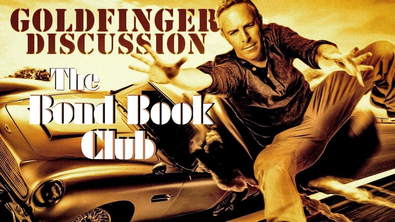 GOLDFINGER  | The Bond Book Club