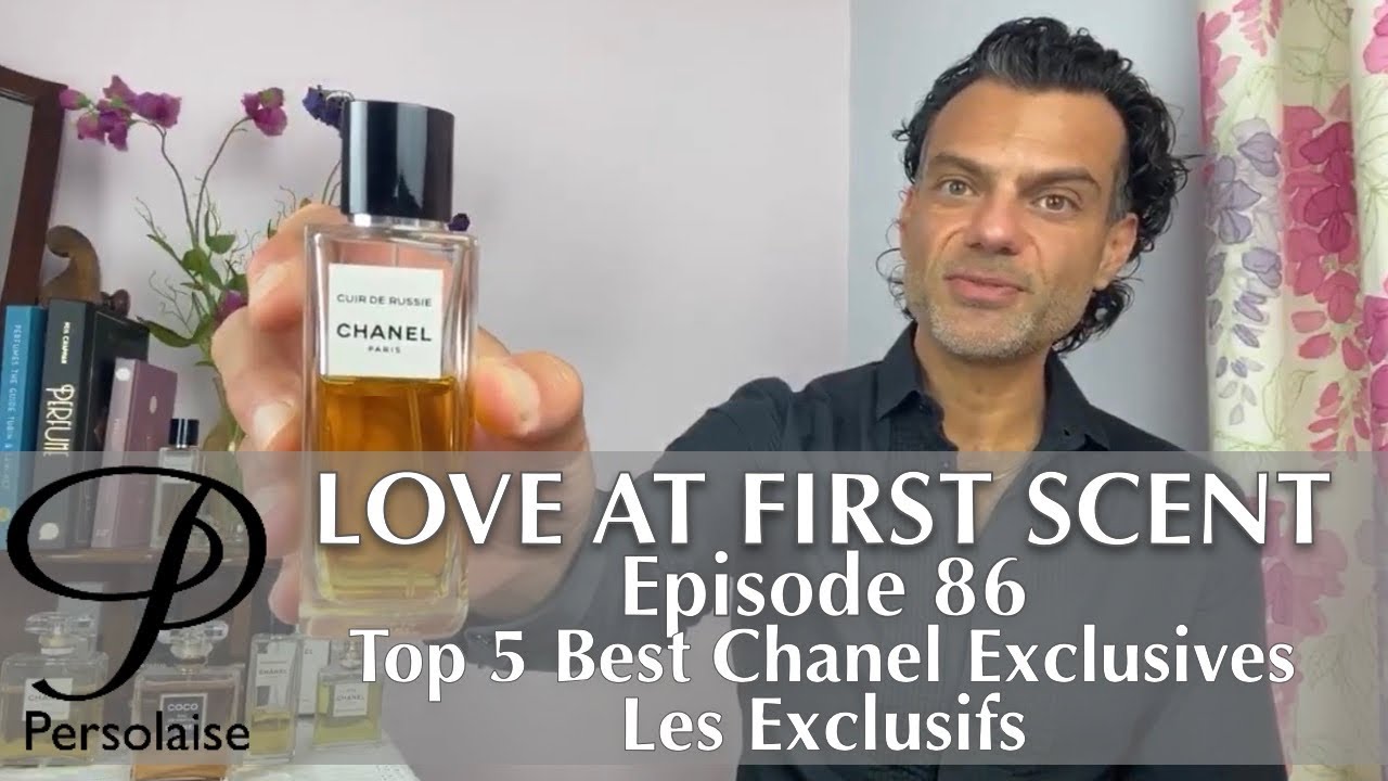 Топ-5 лучших эксклюзивных духов Chanel — Les Exclusifs — в Persolaise Love At First Scent, выпуск 86
