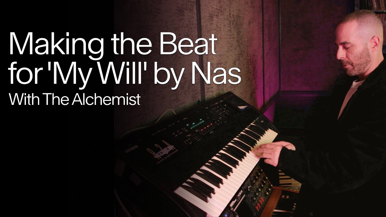 The Alchemist on Making the Beat for 'My Will' by Nas (Sneak Peek)