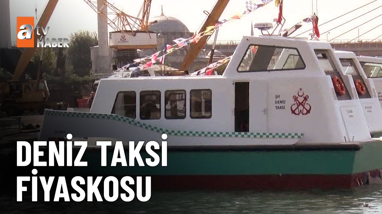 Deniz taksiler kaderine terk edildi - atv Ana Haber 24 Ekim 2024
