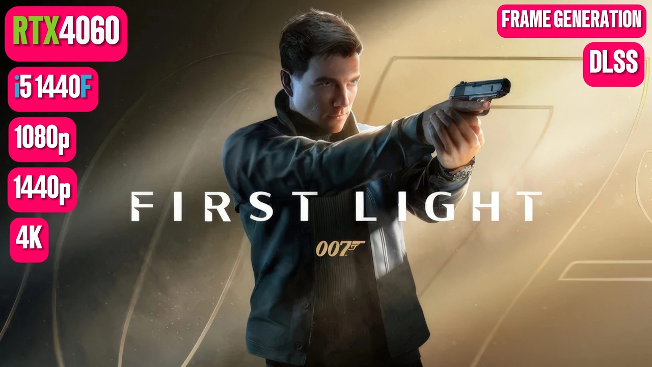 007 First Light RTX 4060 FPS TEST | 007 First Light RTX 4060 & i5 14400F Benchmark 1080p/1440p/4K