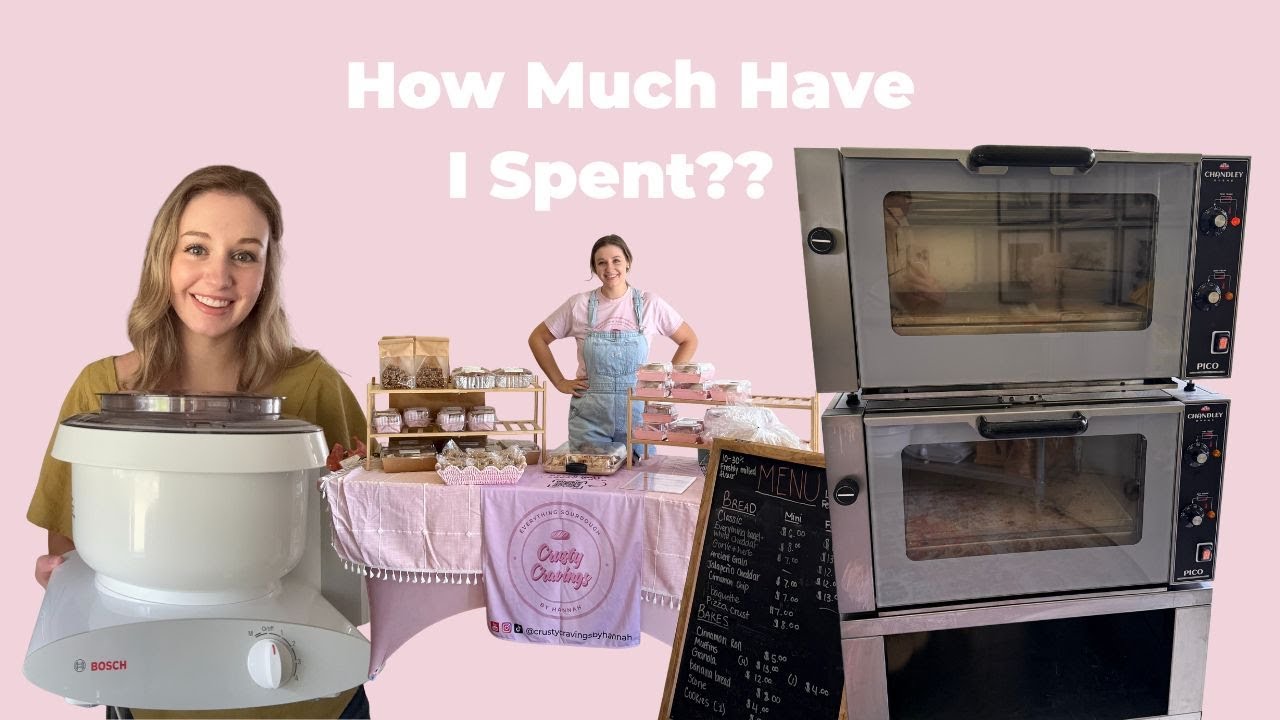 Scaling My Microbakery / The Startup Costs