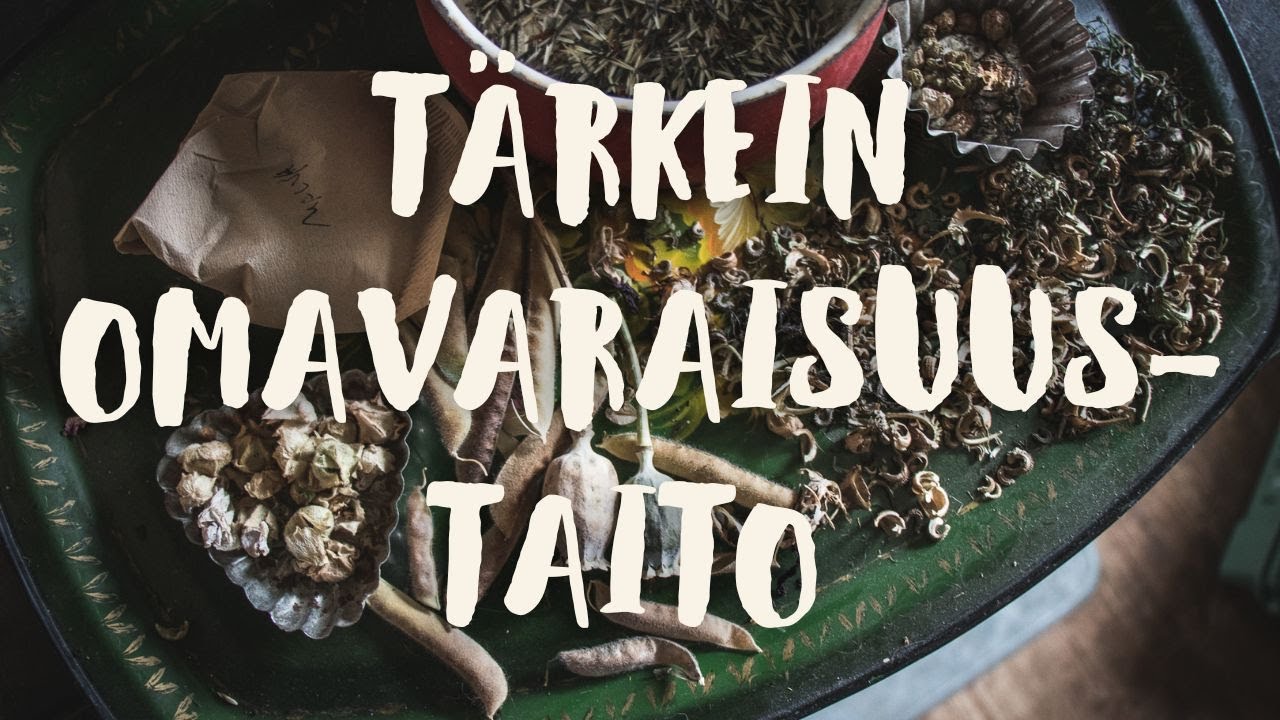 Siementen kerääminen - Tärkein omavaraisuustaito!