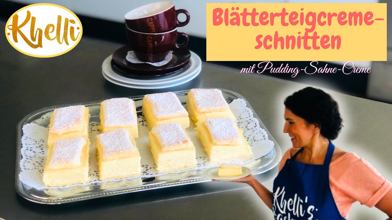 Blätterteigcremeschnitten mit Pudding-Sahne-Füllung/himmlische Cremeschnitten/Khellis Backwelt