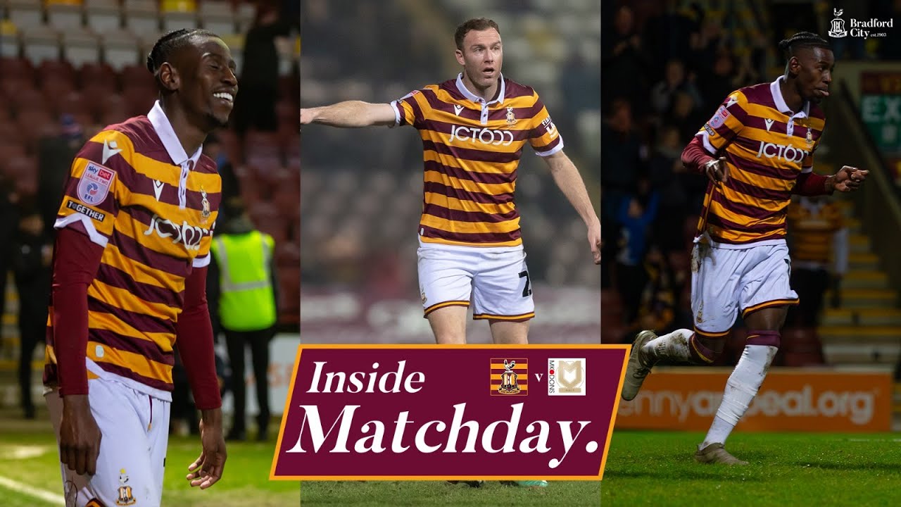 INSIDE MATCHDAY: Bradford City v MK Dons