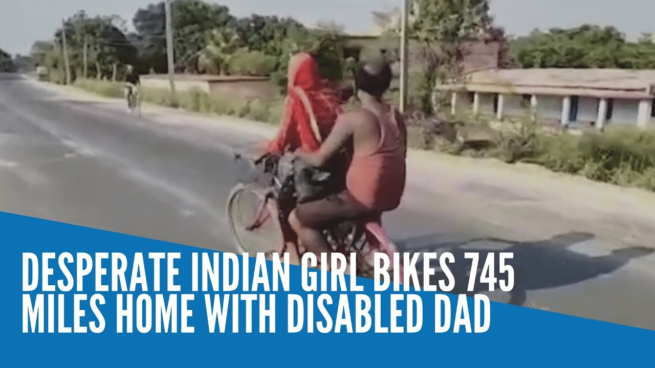 Desperate Indian girl bikes 745 miles home with disabled dad