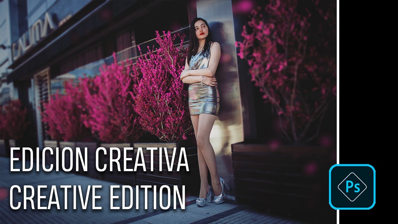 EDICION CREATIVA - CREATIVE EDITION / PHOTOSHOP