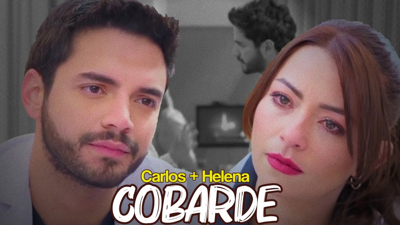Helena & Carlos/Cobarde.
