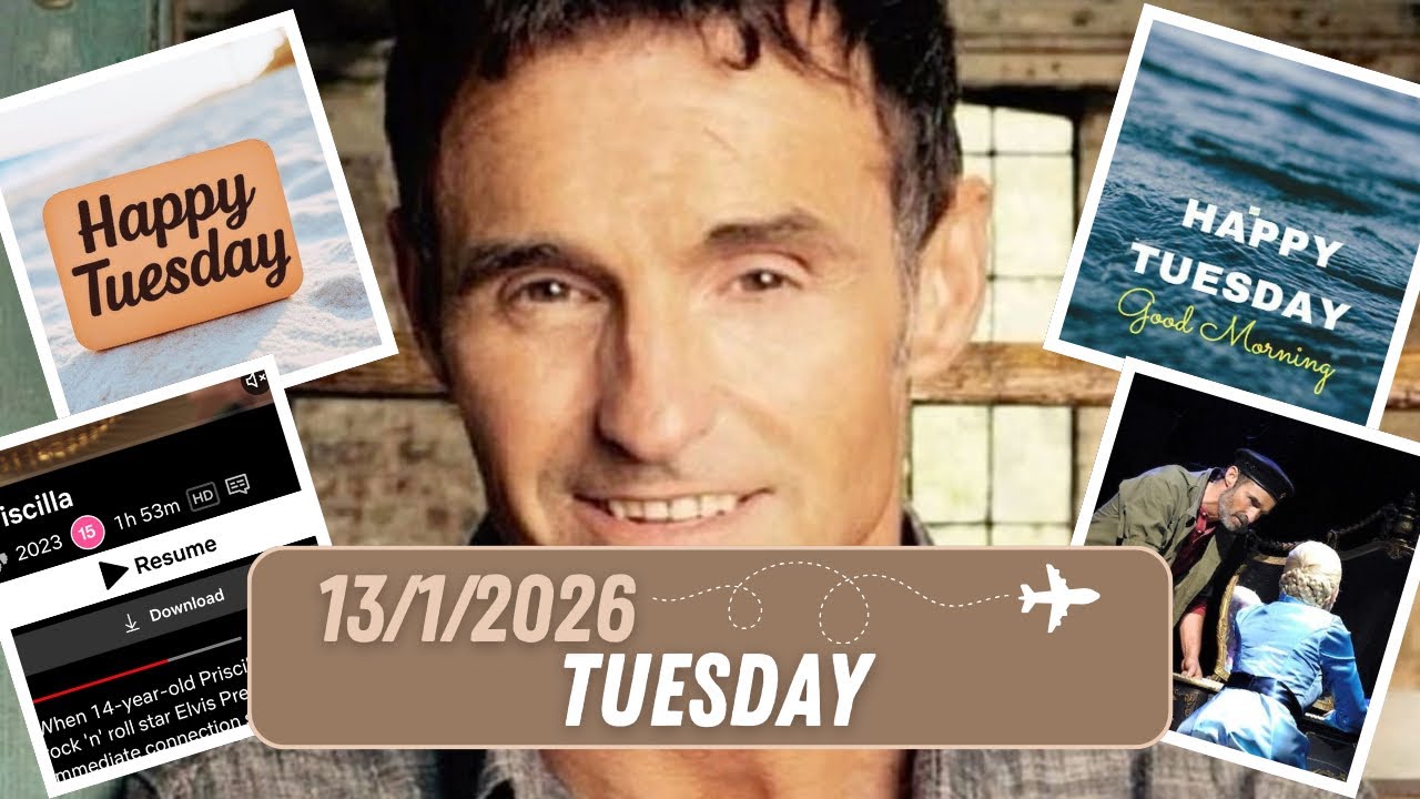 Happy Tuesday 13/1/2026 