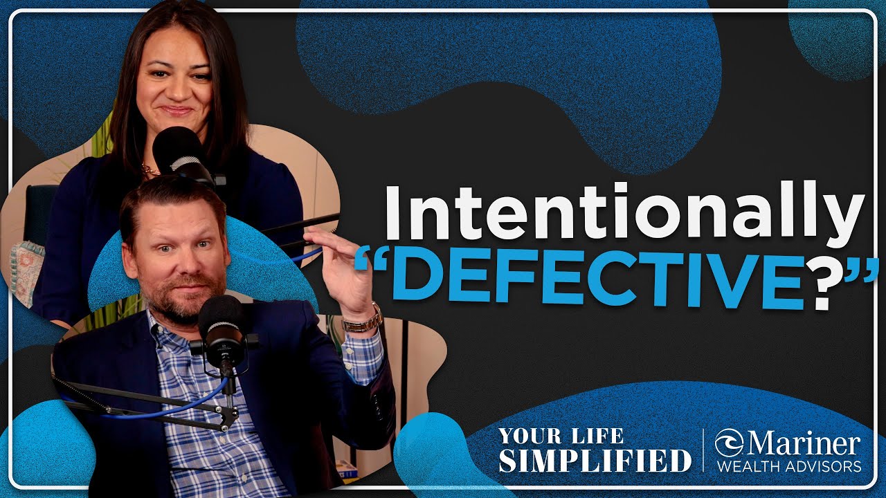 Intentionally Defective Grantor Trusts | Your Life Simplified