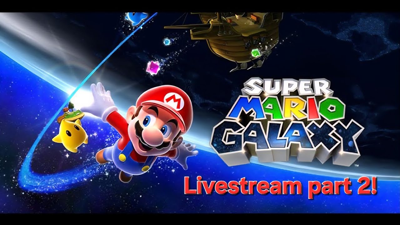 Livestreaming Mario Galaxy While You Eat (Part 2)