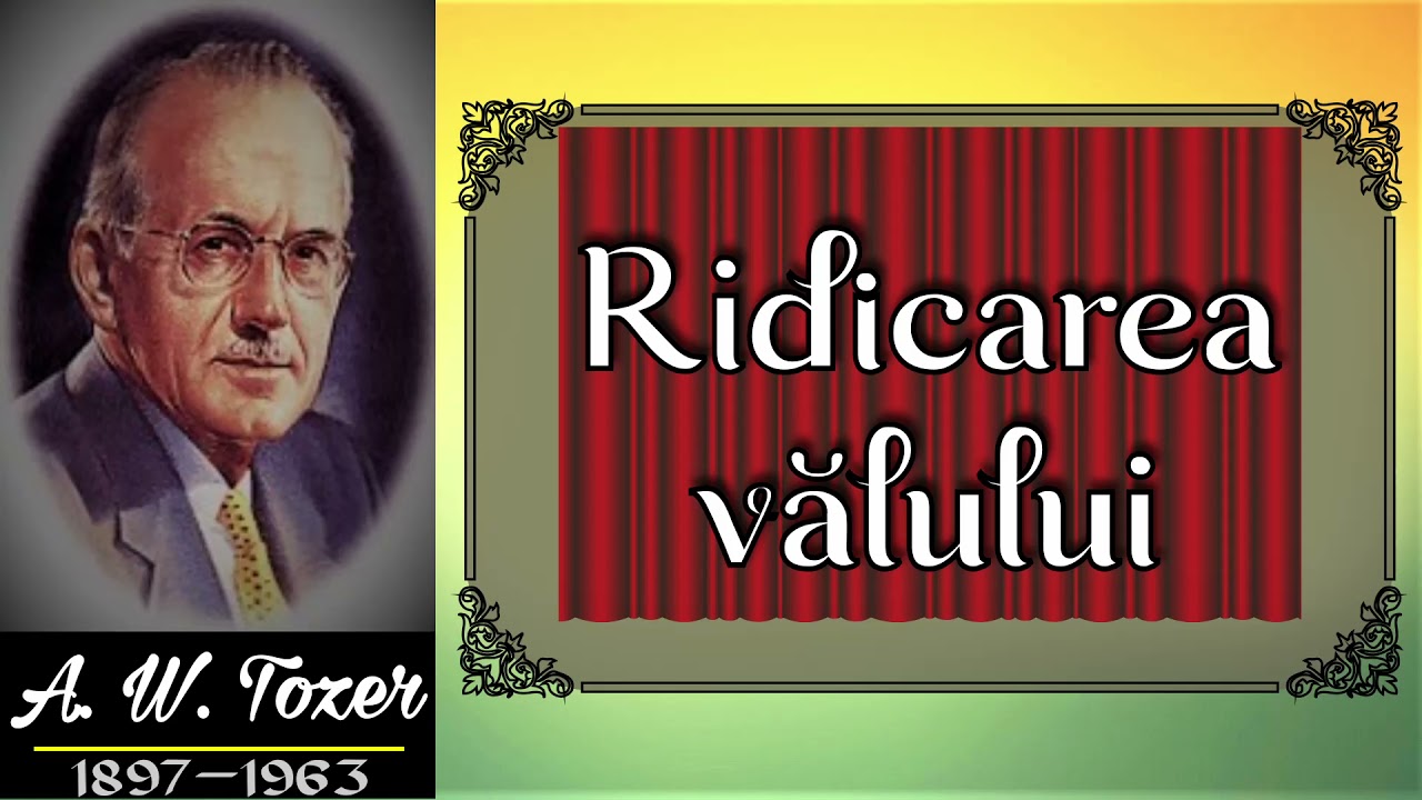 Ce ne împiedică să avem părtăşie cu Tatăl - A.W. Tozer