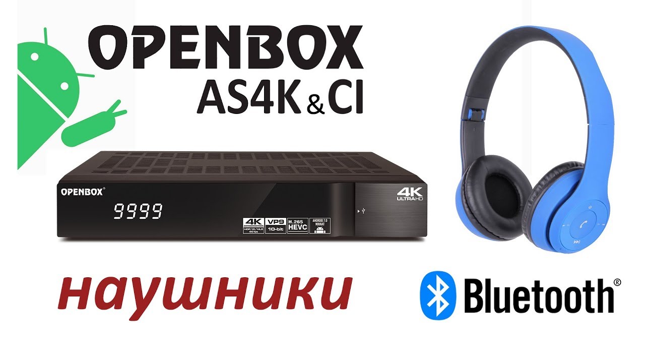Наушники Bluetooth с OPENBOX AS4K
