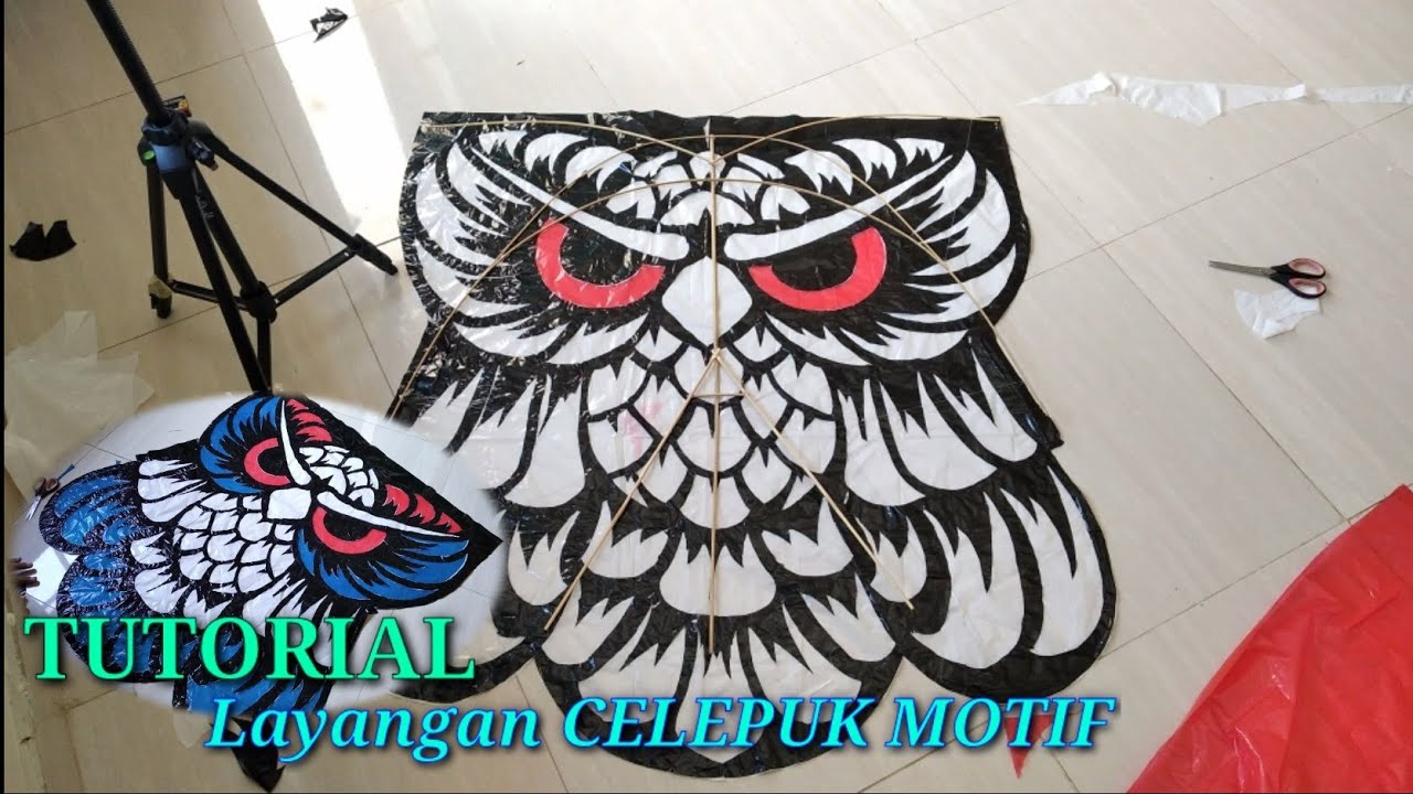 TUTORIAL CARA MEMBUAT LAYANGAN BURUNG HANTU MOTIF