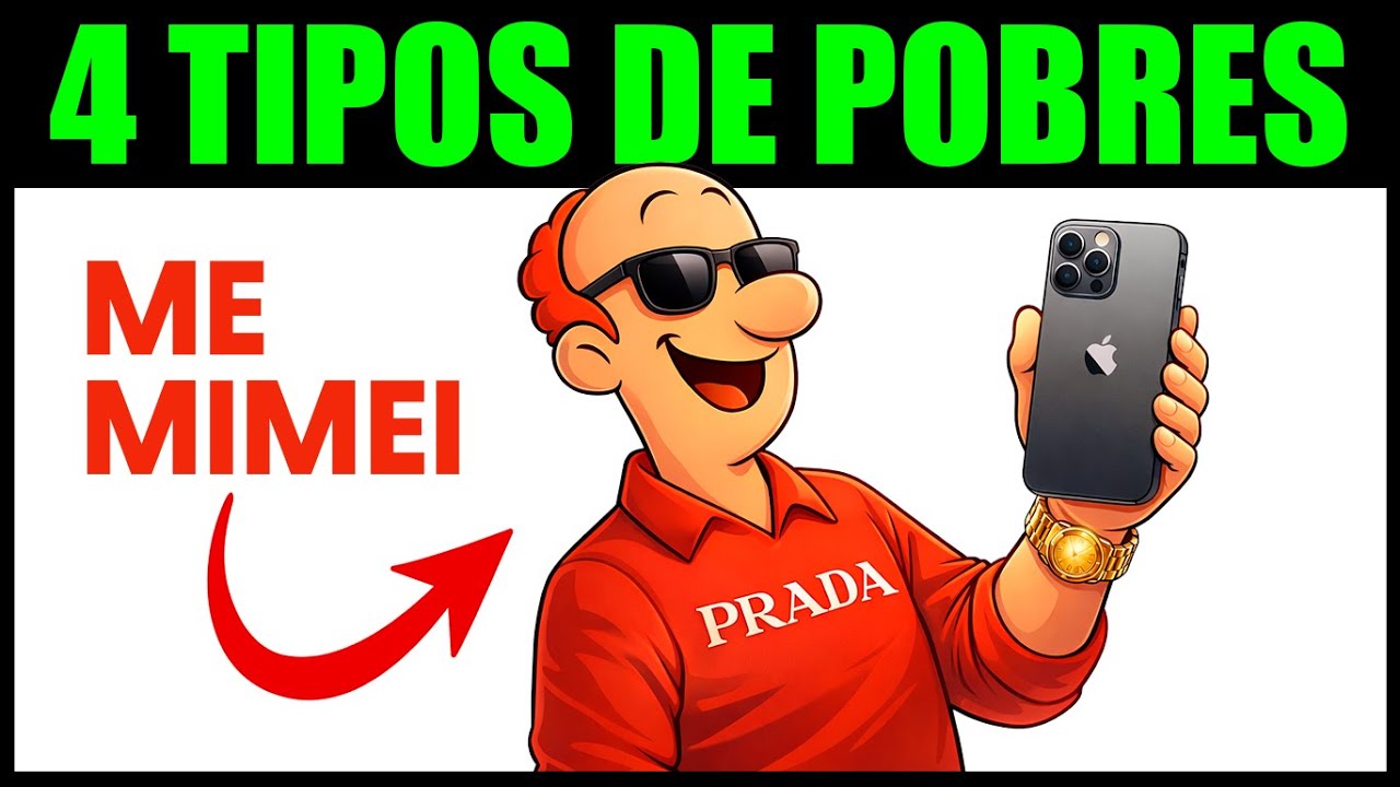 Os 4 Tipos de POBRES Que Muitos Brasileiros INSISTEM em SER (e Como Sair de Cada Um)