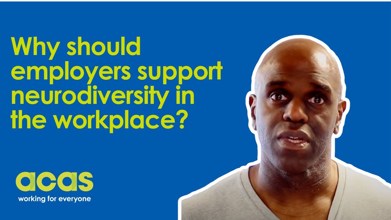 Why should employers support neurodiversity in the workplace?