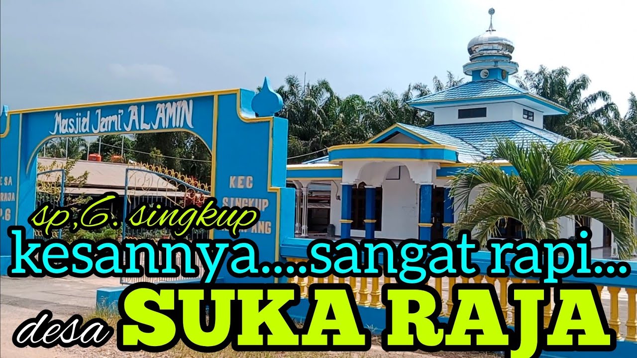 DESA SUKARAJA SP.6 SINGKUP.KETAPANG KALBAR.