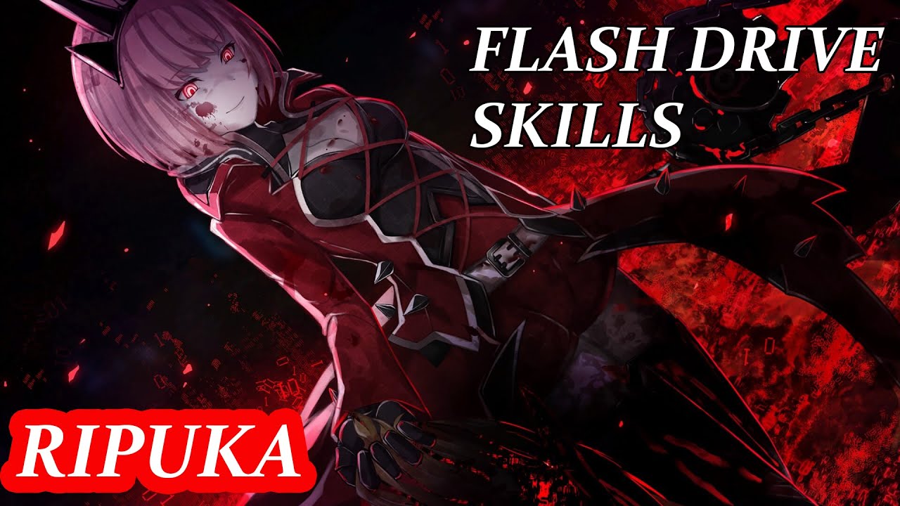 All Flash Drive Skills | Ripuka | Death end re;Quest