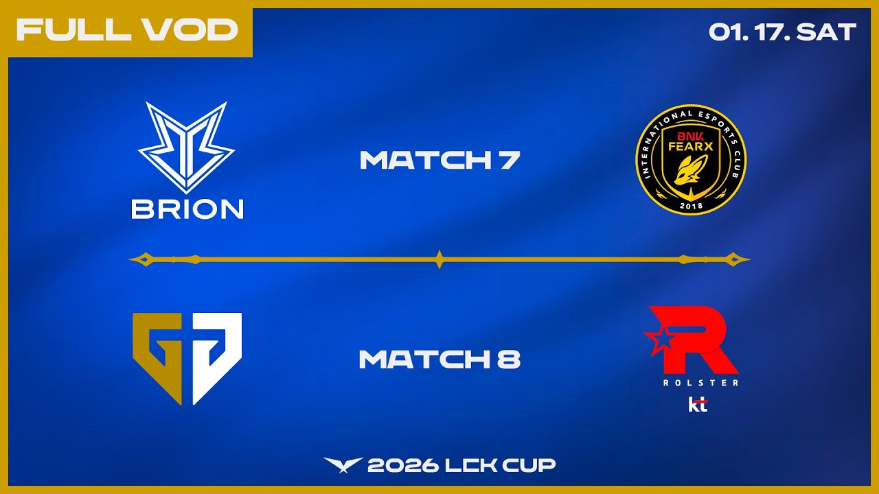 BRO vs BFX - GEN vs KT | 2026 LCK CUP
