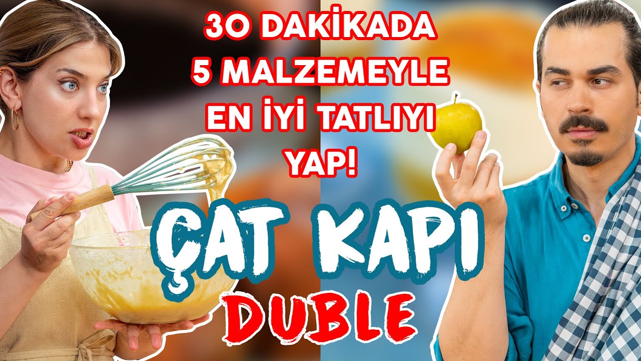 5 Malzeme Se&ccedil;ip 30 Dakikada En İyi Tatlıyı Yapman Lazım! Ne Yaparsın? | &Ccedil;at Kapı DUBLE B7