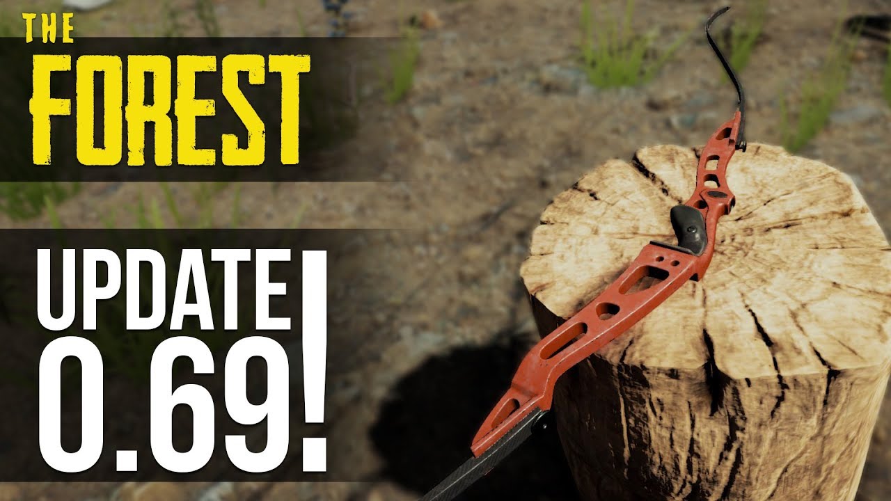 UPDATE v0.69! Modern Bow, Stew Cooking & New Game Mode! The Forest