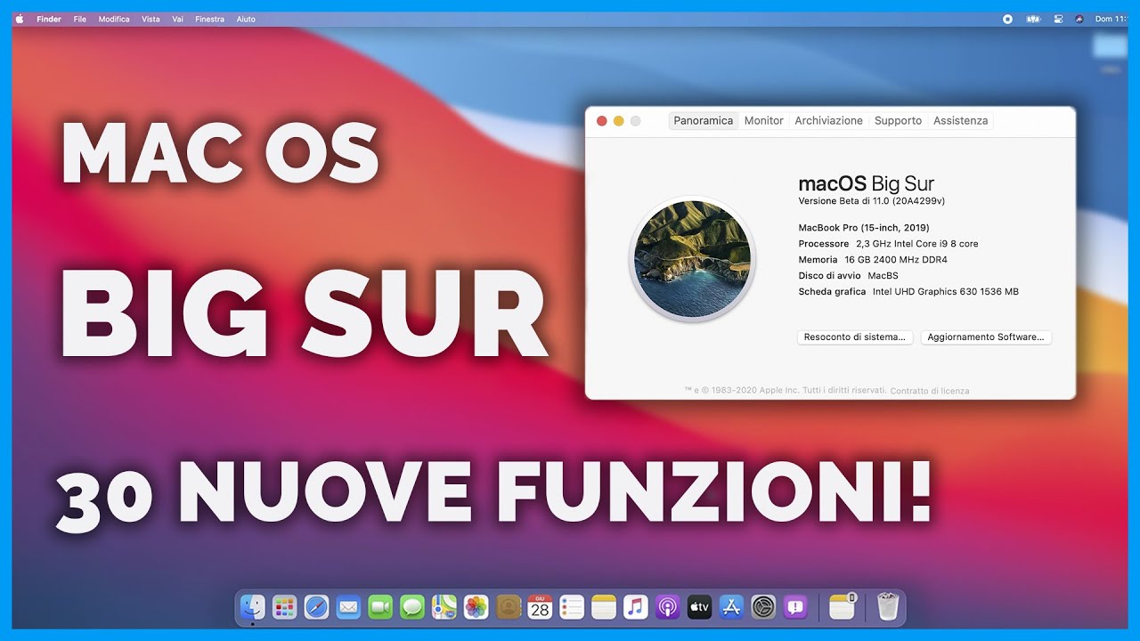 LE 30 NOVIT&Agrave; principali di Mac OS Big Sur!