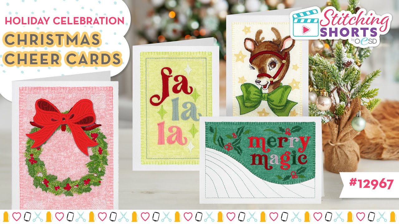 OESD Holiday Celebration - Christmas Cheer Machine Embroidered Cards
